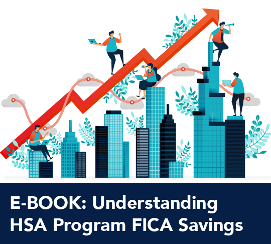 E-BOOK: Understanding HSA Program FICA Savings